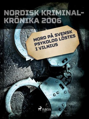 cover image of Mord på svensk psykolog löstes i Vilnius